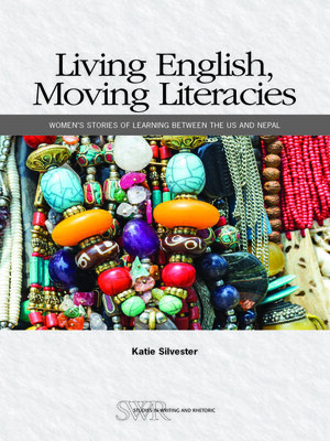 cover image of Living English, Moving Literacies